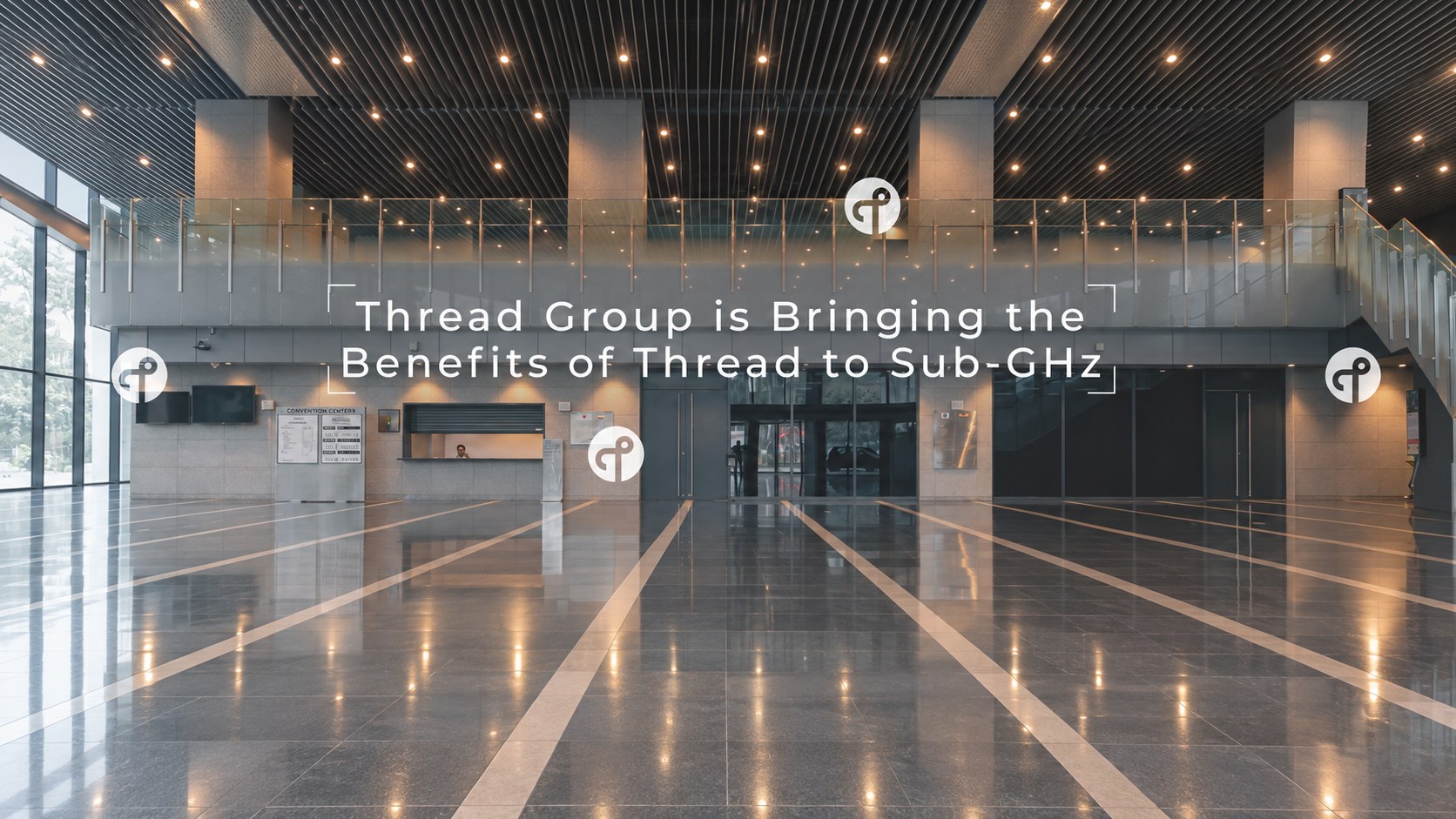 Thread přichází do pásma Sub-GHz Thread Group připravuje rozšíření technologie Thread do pásma Sub-GHz